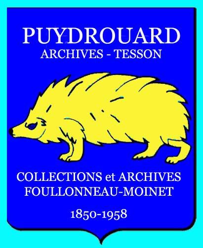 100 X PUYDROUARD  ARCHIVES TESSON FOULLONNEAU